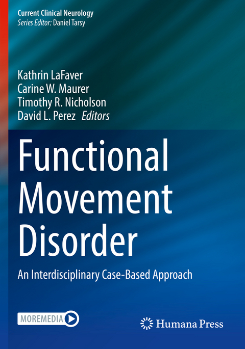 Functional Movement Disorder - 
