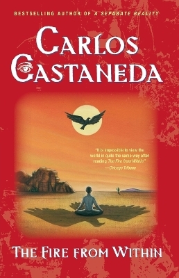 The Fire from within - Carlos Castaneda