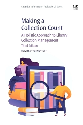Making a collection count - Holly Hibner, Mary Kelly