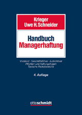 Handbuch Managerhaftung - Krieger, Gerd; Schneider, Uwe H.; Krieger/Uwe H. Schneider