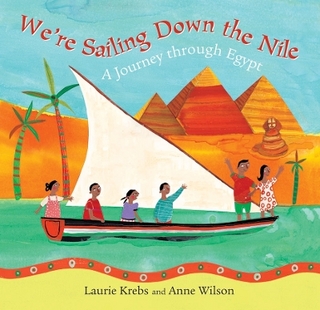 We're Sailing Down the Nile - Laurie Krebs