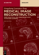 Medical Image Reconstruction - Gengsheng Lawrence Zeng