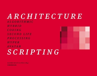 Architecture ? scripting - Manfred Wolff-Plottegg