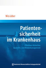 Patientensicherheit im Krankenhaus - Nils Löber