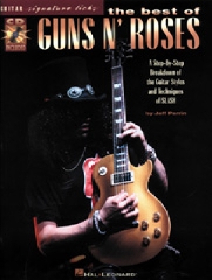 Signature Licks: The Best of Guns N' Roses - Guns n' Roses; Guns n' Roses