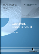 Grundbuch - Rechte in Abt. II - A.D.Ö.R., Notarkasse München; Kell, Bernadette