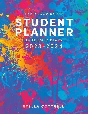 The Bloomsbury Student Planner 2023-2024 - Stella Cottrell