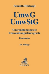 Umwandlungsgesetz, Umwandlungssteuergesetz - Schmitt, Joachim; Hörtnagl, Robert