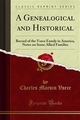 A Genealogical and Historical - Charles Marvin Vorce