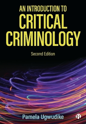 An Introduction To Critical Criminology - Pamela Ugwudike