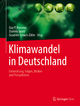 Klimawandel in Deutschland - Guy P. Brasseur;  Daniela Jacob;  Susanne Schuck-Zoller