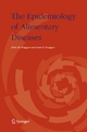 The Epidemiology of Alimentary Diseases - John M. Duggan; Anne E. Duggan