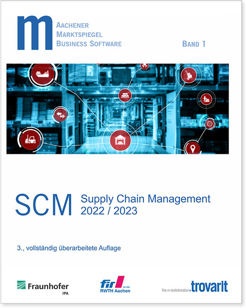 Marktspiegel Business Software Supply Chain Management 2023 - Hans-Hermann Dr. Wiendahl, Andreas Kluth, Tobias Schröer, Jokim Janßen, Maria Linnartz, Rolf Kipp