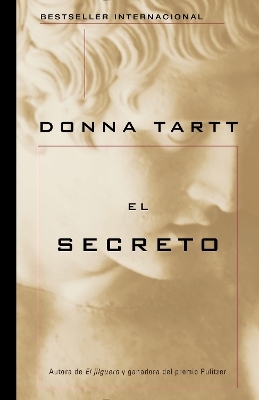 El secreto / The Secret History - Donna Tartt