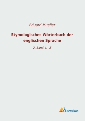 Etymologisches WÃ¶rterbuch der englischen Sprache - 
