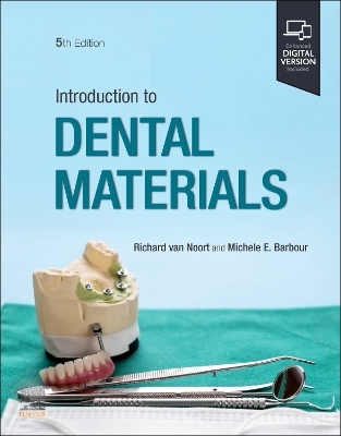 Introduction to Dental Materials - Richard Van Noort, Michele Barbour