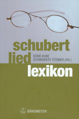 Schubert-Liedlexikon - Walther Dürr; Michael Kube; Uwe Schweikert
