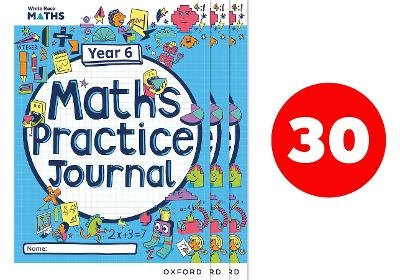 White Rose Maths Practice Journals Year 6 Workbooks: Pack of 30 - Mary-Kate Connolly