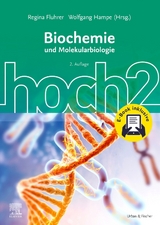 Biochemie und Molekularbiologie hoch2 - Fluhrer, Regina; Hampe, Wolfgang