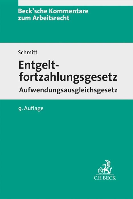 Entgeltfortzahlungsgesetz - Irmgard Küfner-Schmitt, Laura Schmitt