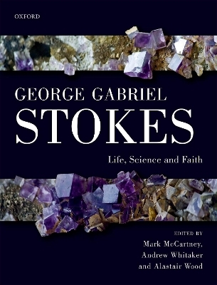 George Gabriel Stokes - 