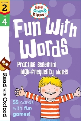Read with Oxford: Stages 2-4: Biff, Chip and Kipper: Fun With Words Flashcards - Roderick Hunt, Annemarie Young, Kate Ruttle