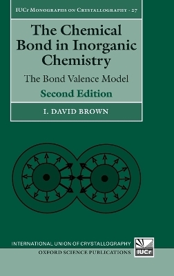 The Chemical Bond in Inorganic Chemistry - I. David Brown