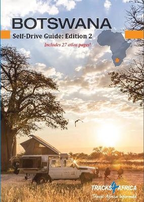Botswana Self Drive Guide - Tracks4Africa Tracks4Africa