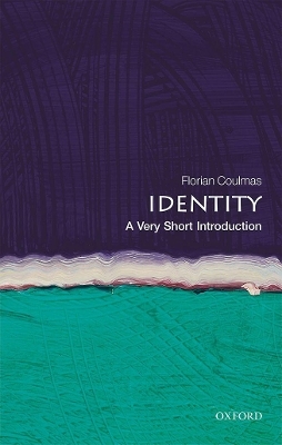 Identity: A Very Short Introduction - Florian Coulmas