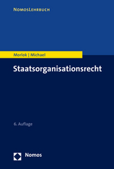 Staatsorganisationsrecht - Morlok, Martin; Michael, Lothar