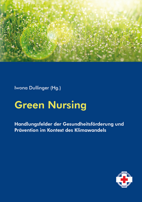 Green Nursing - Iwona Dullinger