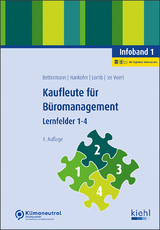 Kaufleute für Büromanagement - Infoband 1 - Bettermann, Verena; Hankofer, Sina Dorothea; Lomb, Ute; ter Voert, Ulrich