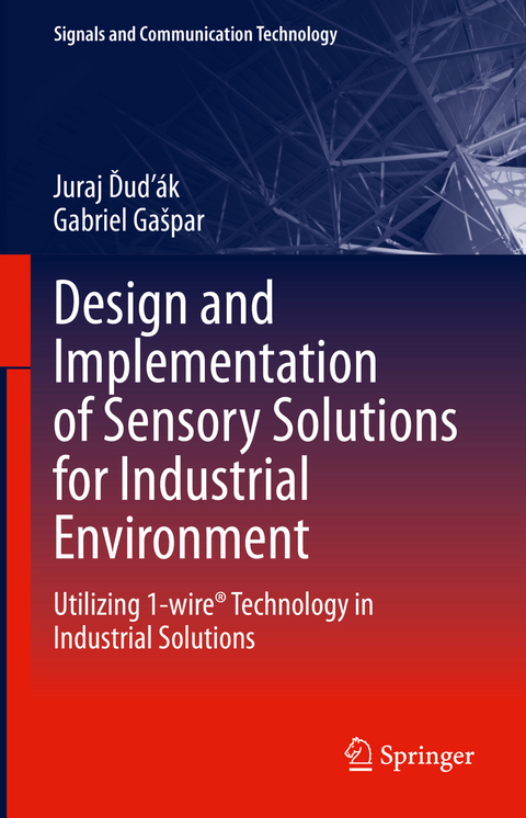Design and implementation of sensory solutions for industrial environment - Juraj Ďuďák, Gabriel Gašpar