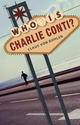Who is Charlie Conti? - Claus von Bohlen