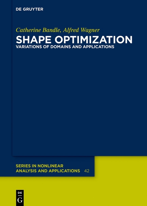 Shape Optimization - Catherine Bandle, Alfred Wagner