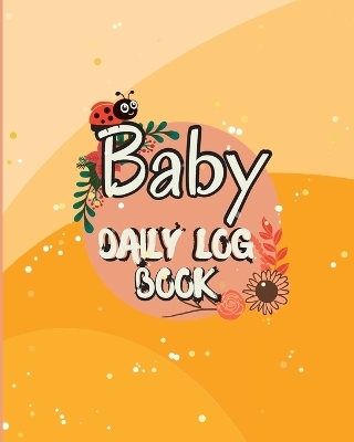 Baby Daily Logbook - Miriam Mary