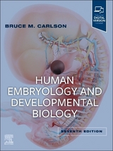 Human Embryology and Developmental Biology - Carlson, Bruce M.