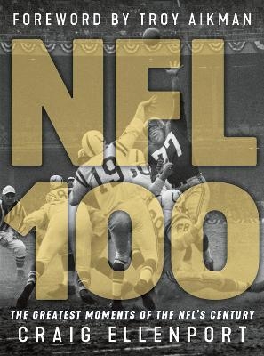 NFL 100 - Craig Ellenport