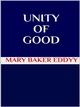 Unity of Good - Mary Baker Eddy