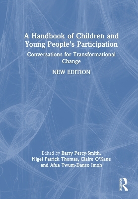A Handbook of Children and Young People’s Participation - 