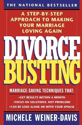 Divorce Busting - Michele Weiner-Davis