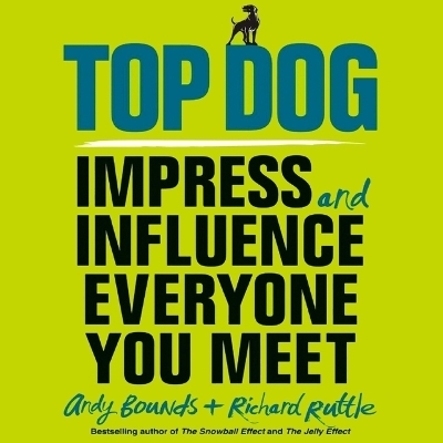 Top Dog - Richard Ruttle, Andy Bounds