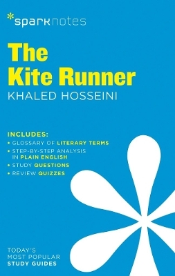 The Kite Runner (SparkNotes Literature Guide) - Sparknotes; Khaled Hosseini