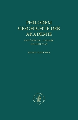 Philodem, Geschichte der Akademie - Kilian Josef Fleischer