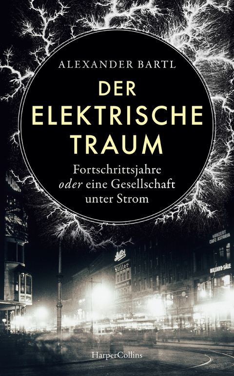Der elektrische Traum - Alexander Bartl