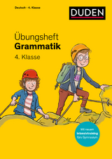 Übungsheft - Grammatik 4. Klasse - Maria Geipel