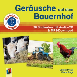 Geräusche auf dem Bauernhof - Klaus Ruge; Carola Preuß
