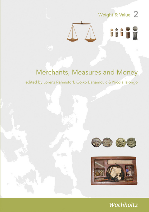 Merchants, Measures and Money - 