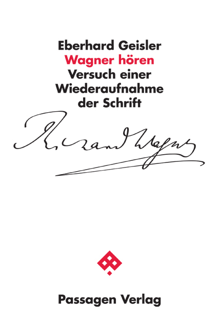 Wagner hören - Eberhard Geisler