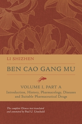 Ben Cao Gang Mu, Volume I, Part A - Shizhen Li